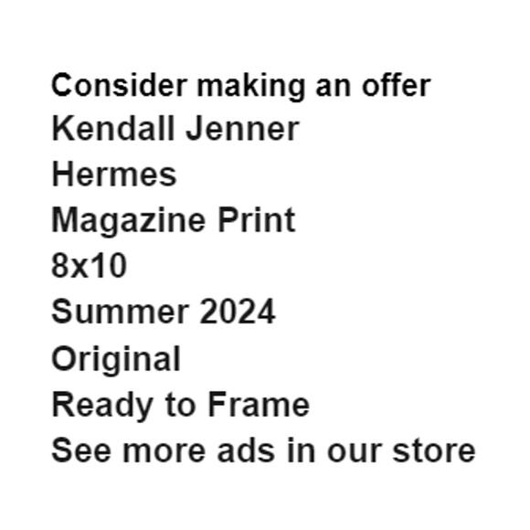 Kendall Jenner in Hermes Magazine Print Summer 2024 Frame Ready Original - Picture 2 of 4
